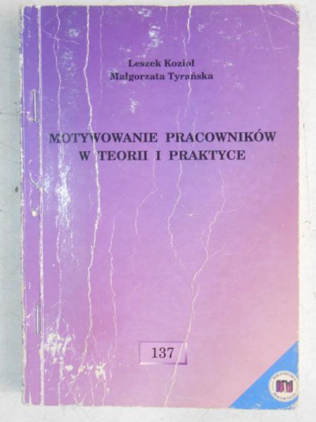 Motywowanie pracowników w teorii i praktyce