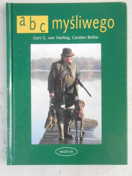 Bothe Carsten - ABC myśliwego