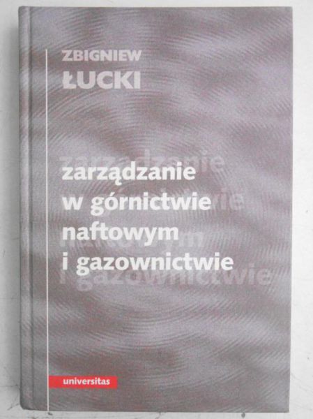 Zarządzanie w górnictwie naftowym  i gazownictwie