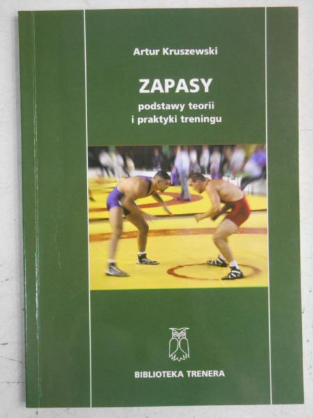 Zapasy, podstawy teorii i praktyki treningu