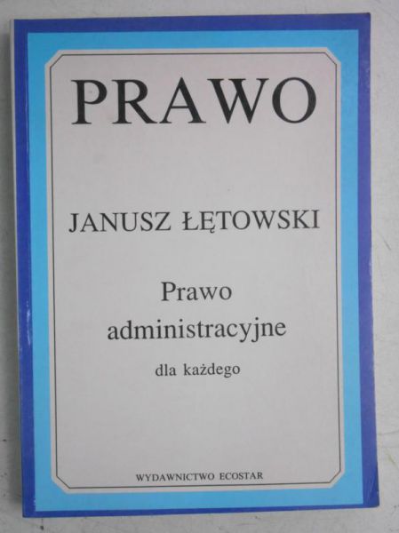 Prawo administracyjne dla każdego