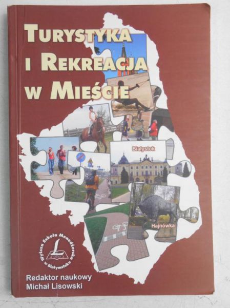Turystyka i rekreacja w mieście