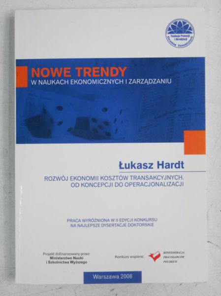 Hardt Łukasz - Rozwój ekonomii kosztów transakcyjnych, od koncepcji do operacjonalizacji