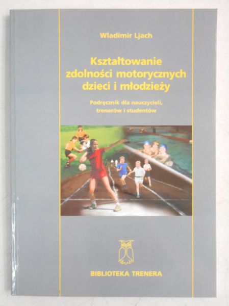 Kształtowanie zdolności dzieci i młodzieży