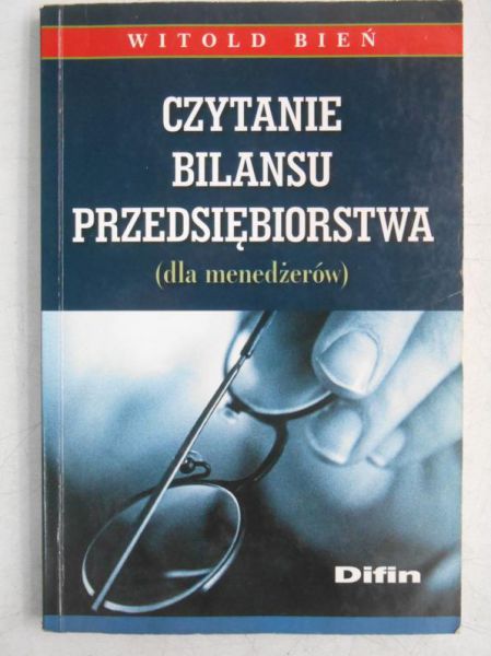 Bień Witold - Czytanie bilansu przedsiębiorstwa