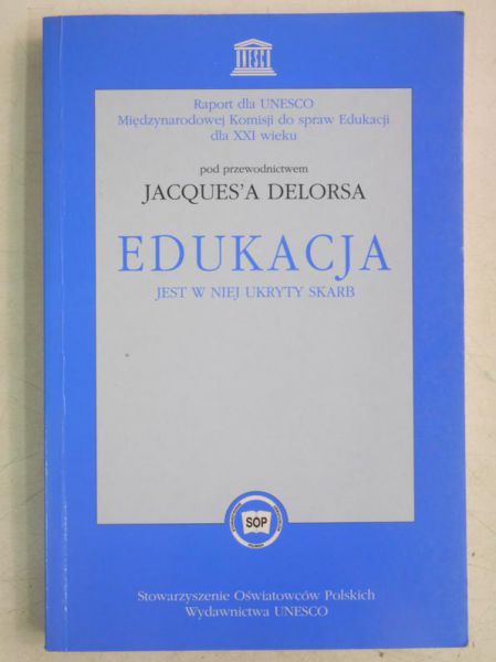 Edukacja jest w niej ukryty skarb
