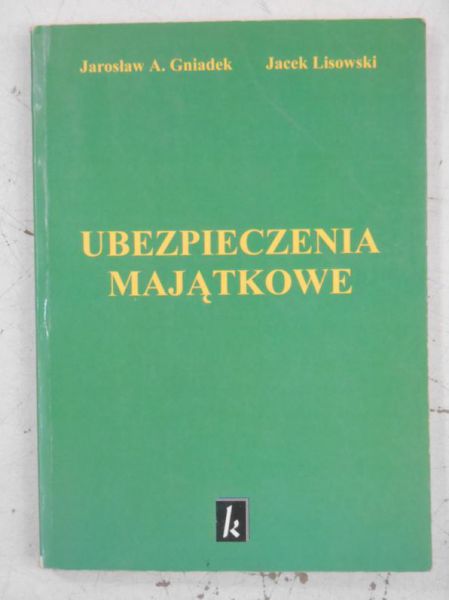 Gniadek Jarosław A. - Ubezpieczenia majątkowe