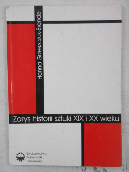 Zarys historii sztuki XIX i XX wieku