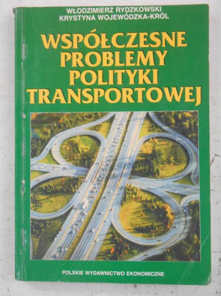 Współczesne problemy polityki transportowej