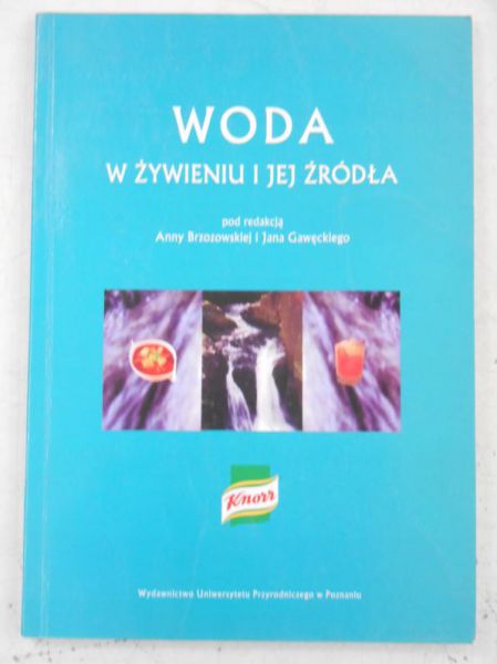 Woda w żywieniu i jej źródła