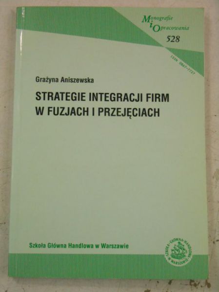 Strategie integracji firm w fuzjach i przejęciach