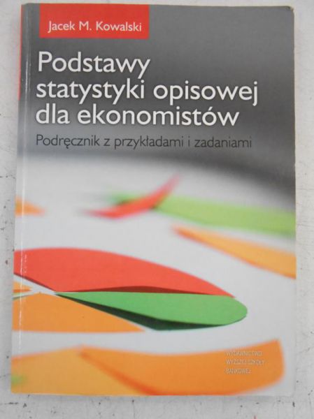 Podstawy statystyki opisowej dla ekonomistów