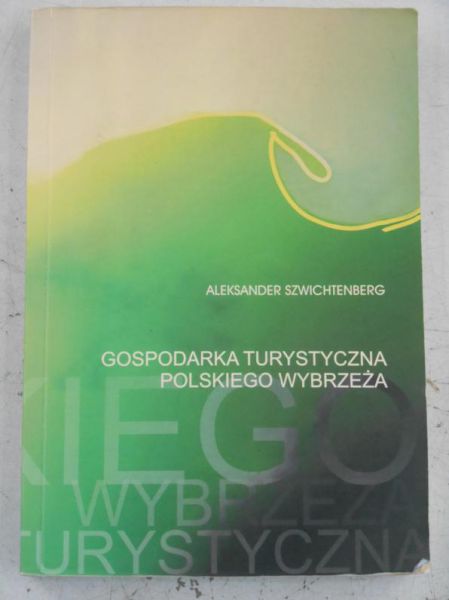 Gospodarka turystyczna polskiego wybrzeża