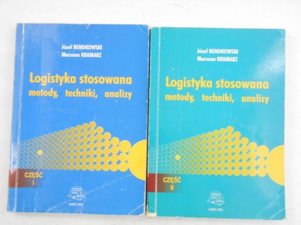 Logistyka stosowana. Metody, techniki, analizy, Tom I-II