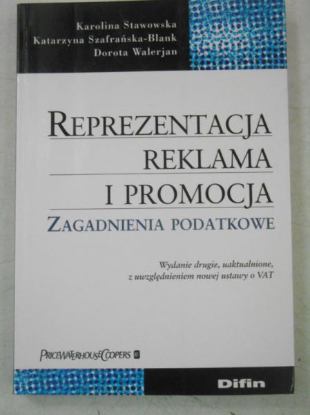 Prezentacja, reklama i promocja. Zagadnienia podatkowe