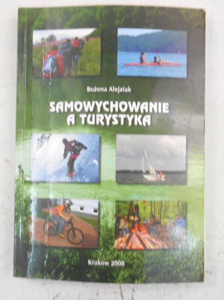 Alejziak Bożena - Samowychowanie a turystyka + CD
