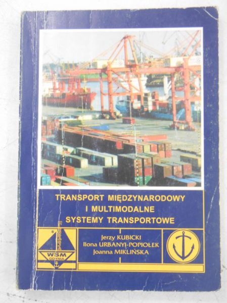 Transport międzynarodowy i multimodalne systemy transportowe