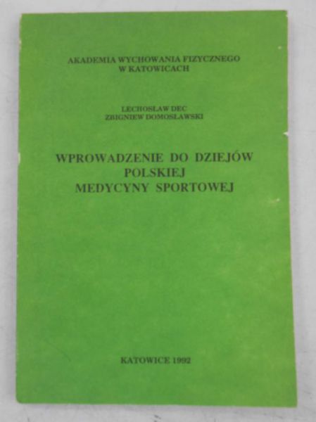 Wprowadzenie do dziejów polskiej medycyny sportowej