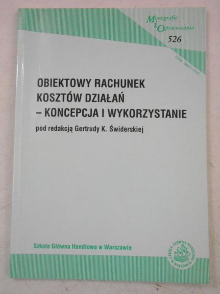 Obiektowy rachunek kosztów działań-koncepcja i wykorzystanie