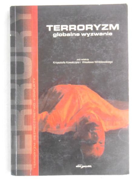 Terroryzm- globalne wyzwanie