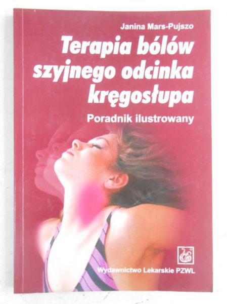 Terapia bólów szyjnego odcinka kręgosłupa