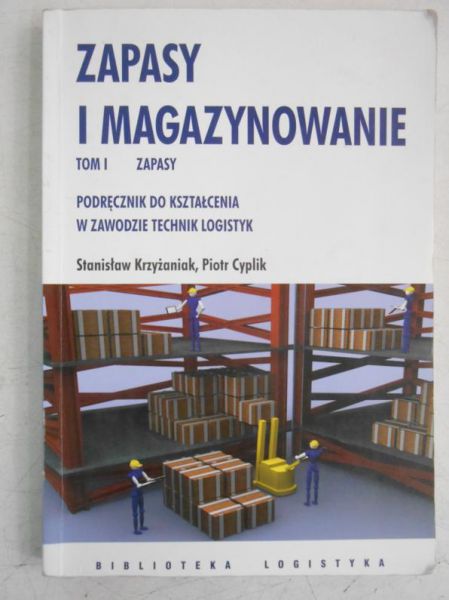 Zapasy i magazynowanie, Tom I