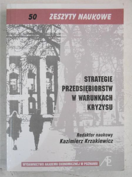 Strategie przedsiębiorstw w warunkach kryzysu