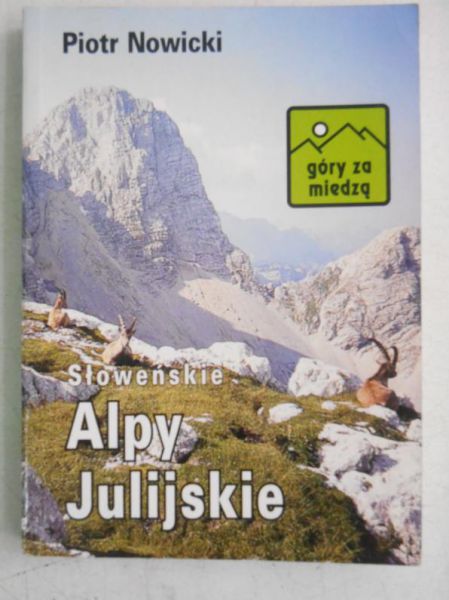 Słoweńskie Alpy Julijskie