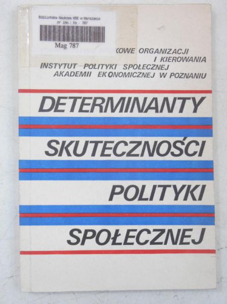 Determinanty skuteczności polityki społecznej