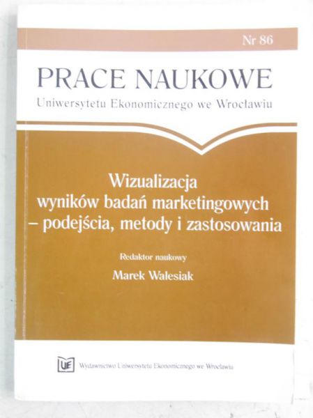 Wizualizacja wyników badań marketingowych-podejścia, metody i zastosowania