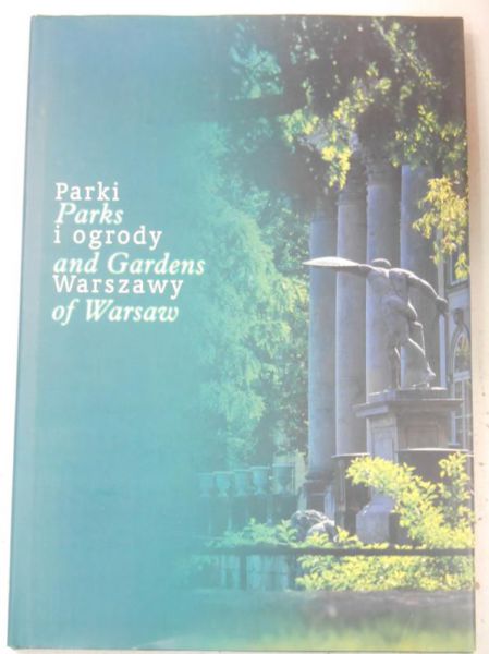 Parki i ogrody Warszawy