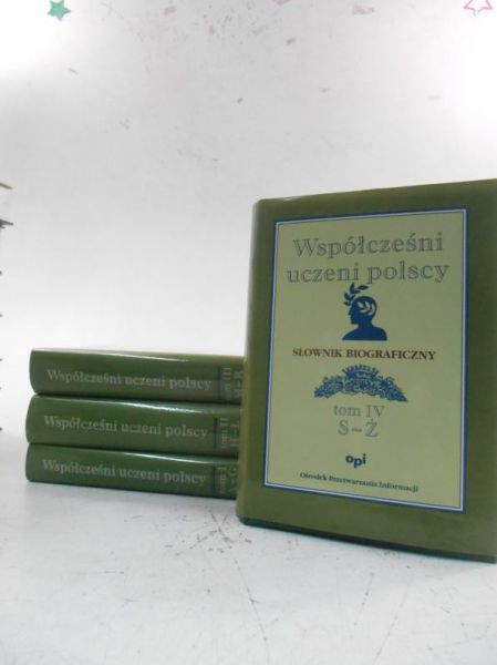 Kapuścik Janusz (red.) - Współcześni uczeni polscy. Słownik biograficzny, tom I-IV