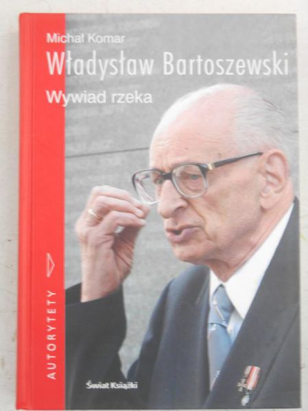 Władysław Bartoszewski. Wywiad rzeka