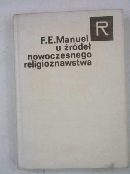 U źródeł nowoczesnego religioznawstwa