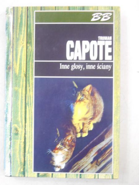 Capote Truman - Inne głosy, inne ściany