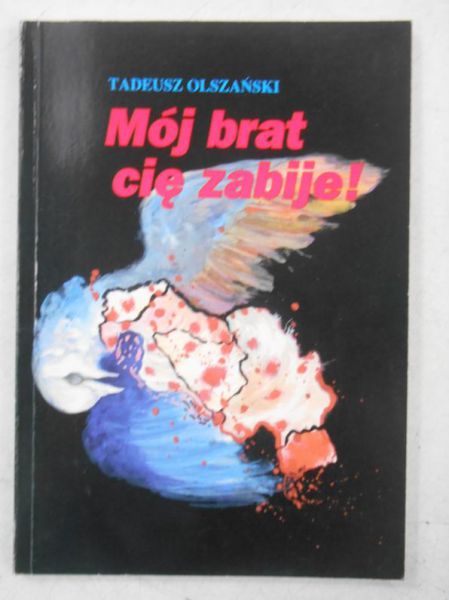 Mój brat cię zabije!