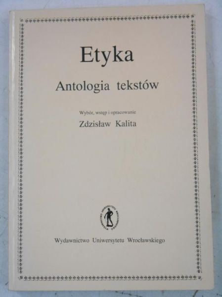 Etyka. Antologia tekstów