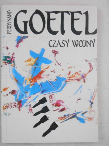 Goetel Ferdynand - Czas wojny