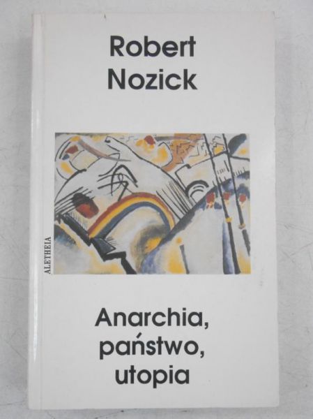 Anarchia, państwo, utopia
