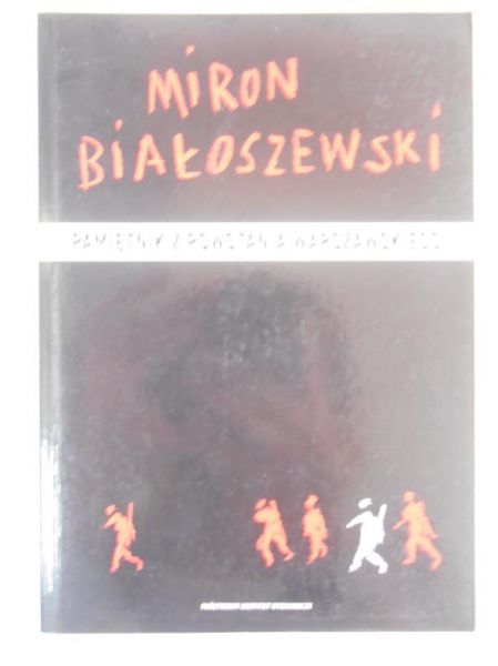 Białoszewski Miron - Pamiętnik z powstania warszawskiego