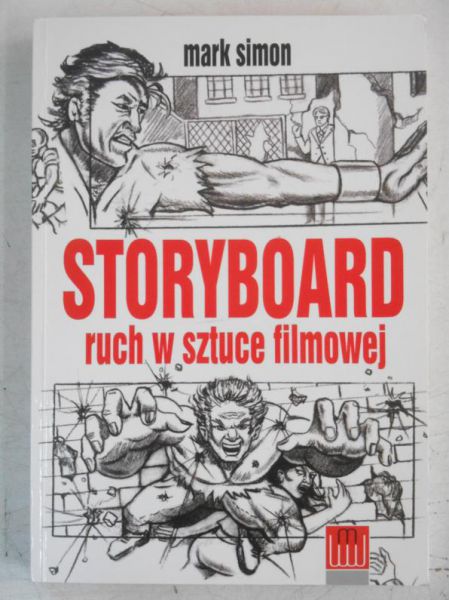 Storyboard. Ruch w sztuce filmowej