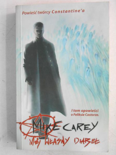 Carey Mike - Mój własny diabeł