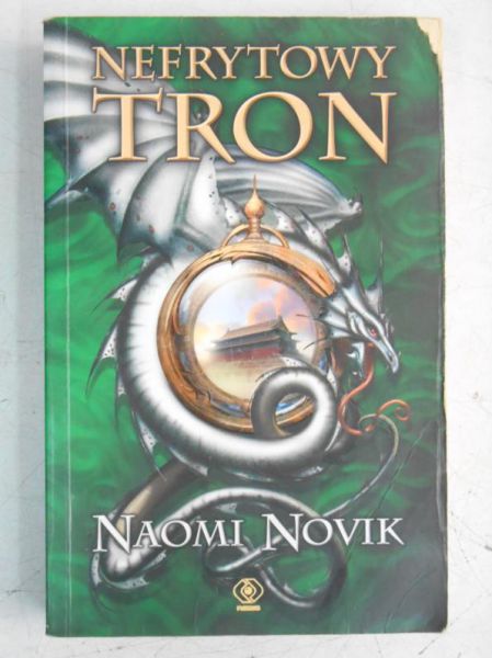 Novik Naomi - Nefrytowy tron