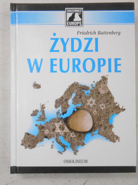Battenberg Friedrich - Żydzi w Europie