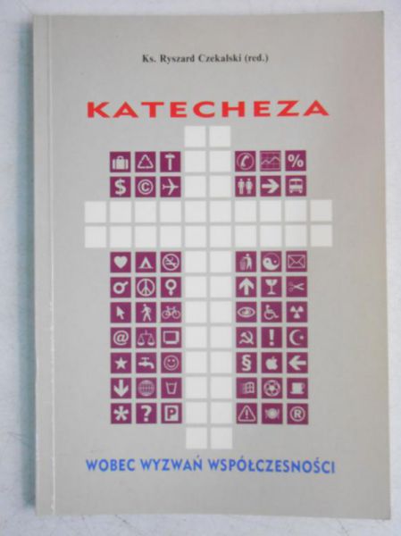 Katecheza wobec wyzwań współczesności