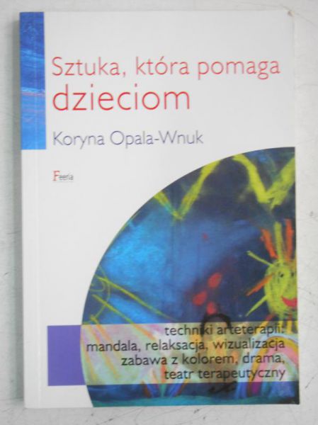 Sztuka, która pomaga dzieciom