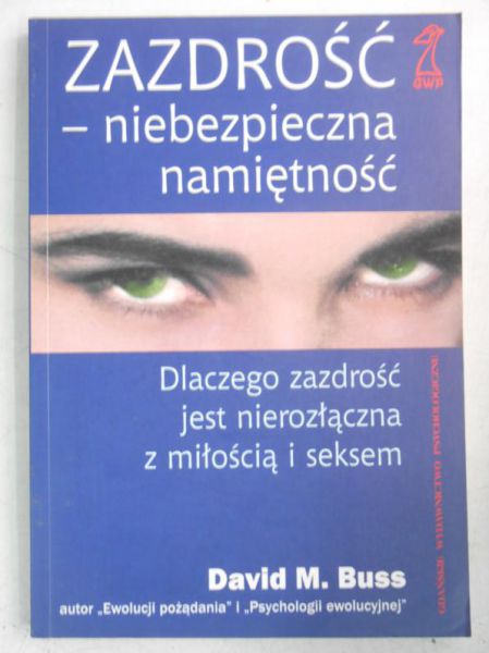 Buss David - Zazdrość-niebezpieczna namiętność