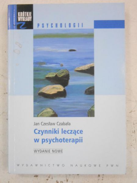 Czynniki leczące w psychoterapii