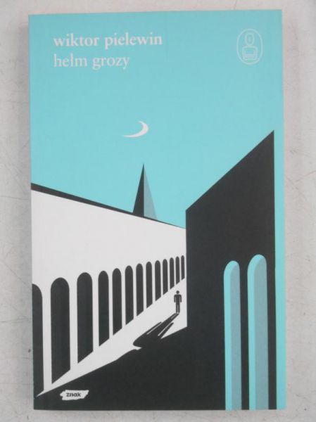 Pielewin Wiktor - Hełm grozy