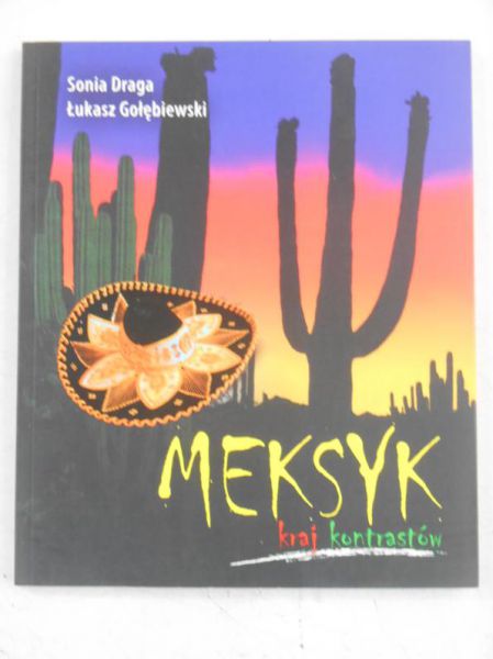 Meksyk kraj kontrastów